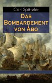 Das Bombardement von Åbo (eBook, ePUB)