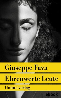 Ehrenwerte Leute (eBook, ePUB) - Fava, Giuseppe
