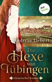Die Hexe von Tübingen - oder: Die Tochter des Hexenmeisters (eBook, ePUB)