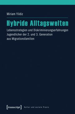 Hybride Alltagswelten (eBook, PDF) - Yildiz, Miriam