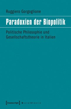 Paradoxien der Biopolitik (eBook, PDF) - Gorgoglione, Ruggiero