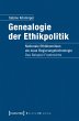 Genealogie der Ethikpolitik (eBook, PDF) - Bild 1