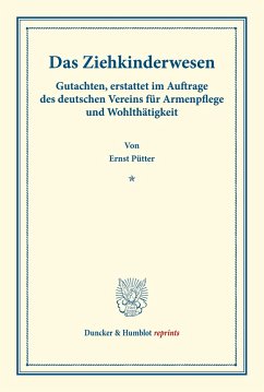 Das Ziehkinderwesen. - Pütter, Ernst