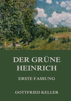 Der grÃ¼ne Heinrich (Erste Fassung)