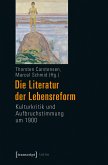 Die Literatur der Lebensreform (eBook, PDF)