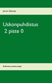 Uskonpuhdistus 2 piste 0 (eBook, ePUB)