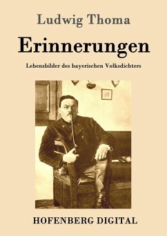 Erinnerungen (eBook, ePUB) - Ludwig Thoma