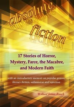 Absolute Fiction (eBook, ePUB) - Rusch, Willard James