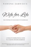 Wife for Life: The Power to Succeed in Marriage (eBook, ePUB)