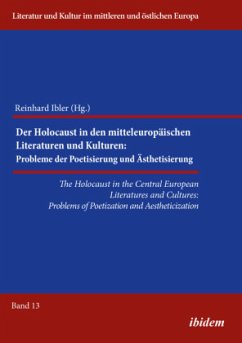 The Holocaust in the Central European Literatures and Cultures