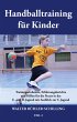 Handballtraining für Kinder 02:... - Bild 1