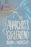 The Anarchist's Girlfriend (eBook, ePUB) The Anarchist's Girlfriend (eBook, ePUB)