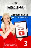 Imparare il russo - Lettura facile   Ascolto facile   Testo a fronte Russo corso audio num. 3 (eBook, ePUB)