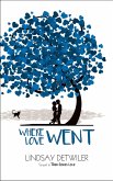 Where Love Went (Then Comes Love, #2) (eBook, ePUB)