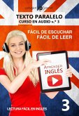 Aprender inglés   Fácil de leer   Fácil de escuchar   Texto paralelo CURSO EN AUDIO n.º 3 (Lectura fácil en inglés, #3) (eBook, ePUB)