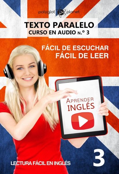 Aprender Inglés Fácil De Leer Fácil De Escuchar Texto Paralelo Curso En Von Polyglot Planet 3810