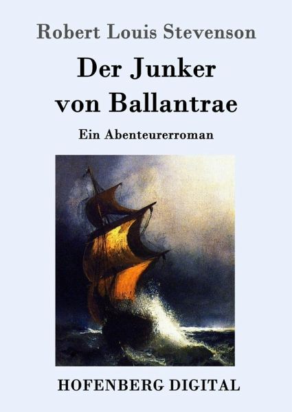 Der Junker von Ballantrae (eBook, ePUB)