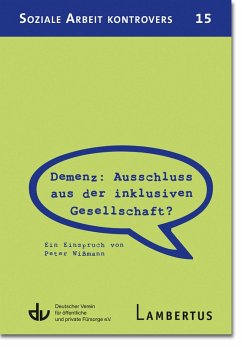 Demenz: Ausschluss aus der inklusiven Gesellschaft? (eBook, PDF) - Wißmann, Peter