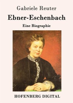 Ebner-Eschenbach (eBook, ePUB) - Gabriele Reuter