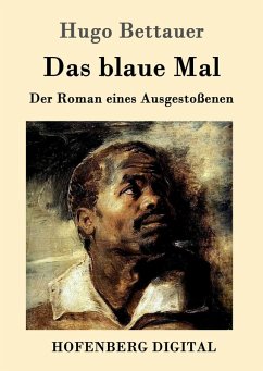 Das blaue Mal (eBook, ePUB) - Hugo Bettauer