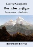 Der Klosterjäger (eBook, ePUB)