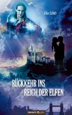 Rückkehr ins Reich der Elfen (eBook, ePUB)