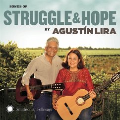 Songs Of Struggle & Hope - Lira,Agustin And Alma