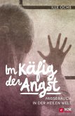 Im Käfig der Angst (eBook, ePUB)