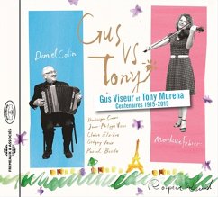 Gus Vs Tony (Centenaires Gus Viseur Et Tony Murena - Colin,Daniel & Febrer,Mathilde