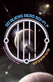 Do Aliens Read Sci-fi? (Truxxe Trilogy, #2) (eBook, ePUB)