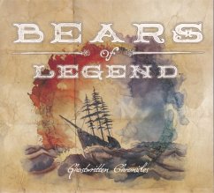Ghostwritten Chronicles - Bears Of Legend