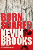 Born Scared (eBook, ePUB)