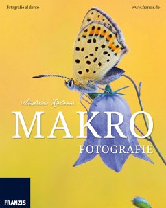 Makrofotografie (eBook, PDF) - Kolossa, Andreas
