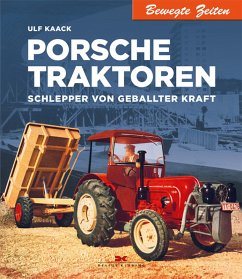 Porsche Traktoren (eBook, ePUB) - Kaack, Ulf