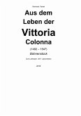 AUS DEM LEBEN DER VITTORIA COLONNA (1492 - 1547) (eBook, PDF)