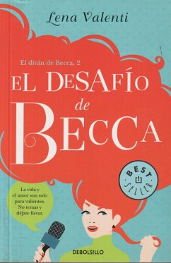 El diván de Becca 2. El desafío de Becca - Valenti, Lena