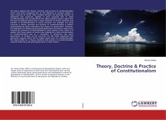 Theory, Doctrine & Practice of Constitutionalism