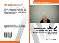 Selbst- und Fremdbeurteilung der HRQoL bei Demenzerkrankungen - Bauer, Karina