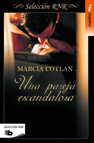 Una pareja escandalosa Una pareja escandalosa