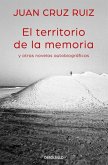 El territorio de la memoria y otras novelas autobiográficas