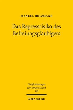 Das Regressrisiko des Befreiungsgläubigers (eBook, PDF) Cover Das Regressrisiko des Befreiungsgläubigers (eBook, PDF)