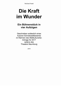 DIE KRAFT IM WUNDER (eBook, PDF) - Pantel, Reinhard