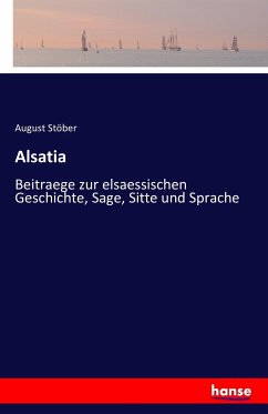 Alsatia - Stöber, August