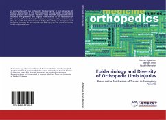 Epidemiology and Diversity of Orthopedic Limb Injuries - Aghakhani, Kamran;Ameri, Maryam;Memarian, Azadeh