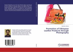 Promotion of Ethiopian Leather Products through Photography - Adhena, Getachew
