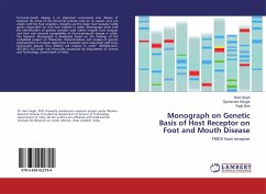 Monograph on Genetic Basis of Host Receptor on Foot and Mouth Disease - Singh, Rani;Sengar, Gyanendra;Deb, Rajib