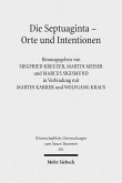 Die Septuaginta - Orte und Intentionen (eBook, PDF)