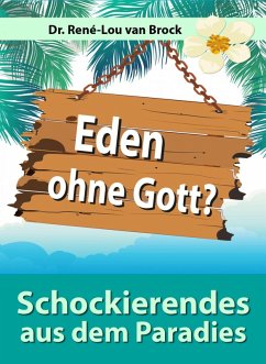 Eden ohne Gott? (eBook, ePUB) - Brock, René-Lou van