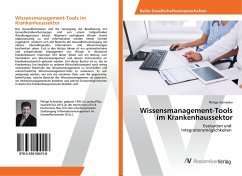 Wissensmanagement-Tools im Krankenhaussektor - Schneider, Philipp