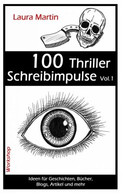 Cover 100 Thriller Schreibimpulse Vol.1 (eBook, ePUB)